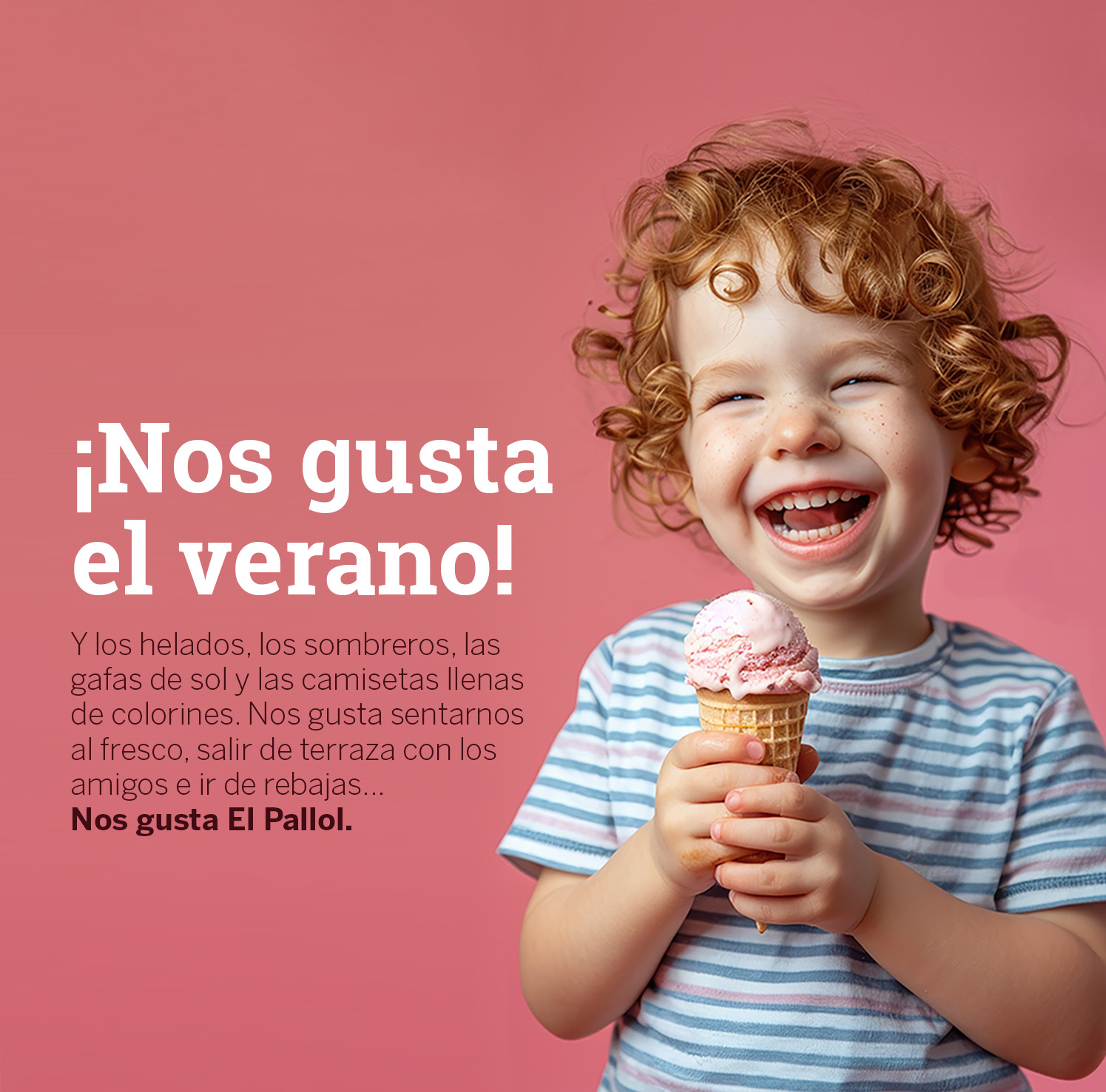 Nos gusta el verano en El Pallol